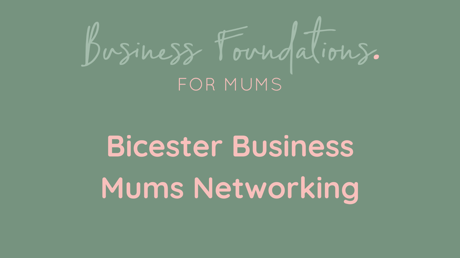 Bicester Business Mums Networking