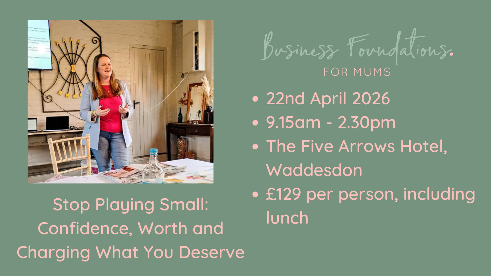 Stop Playing Small: Confidence, Worth and Charging What You Deserve Workshop